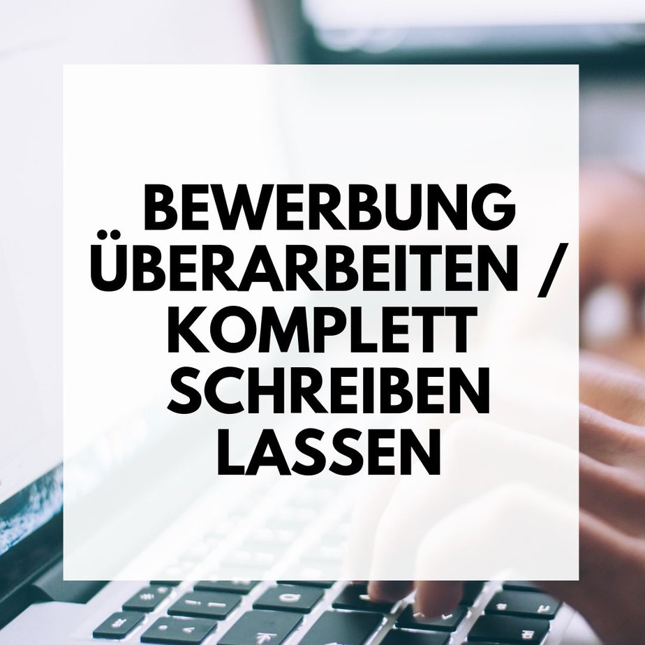 Bewerbung schreiben lassen